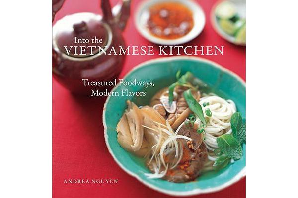 Into The Vietnamese Kitchen