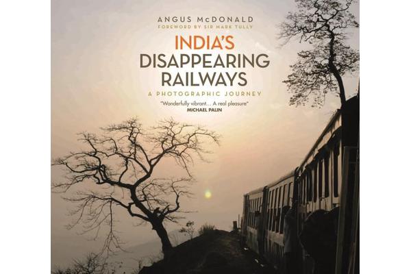 India's Disappearing Railways