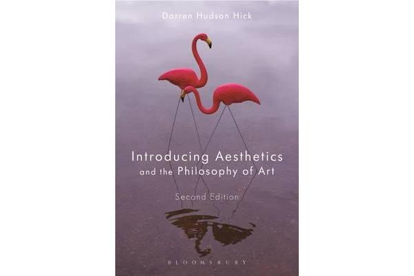 Introducing Aesthetics and the Philosophy of Art