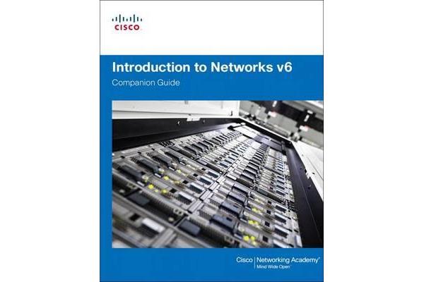 Introduction to Networks v6 Companion Guide