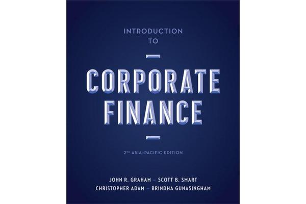 Introduction to Corporate Finance - Asia-Pacific Edition with Student Resource Access 12 Months