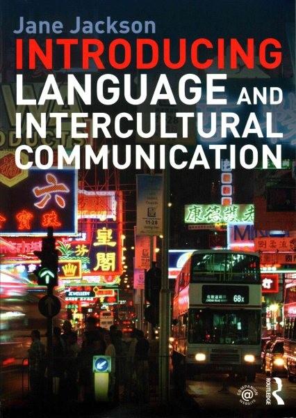 Introducing Language and Intercultural Communication