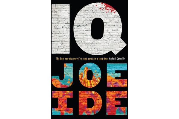 IQ - A combustible cocktail of Bosch, Hiaasen and Conan Doyle