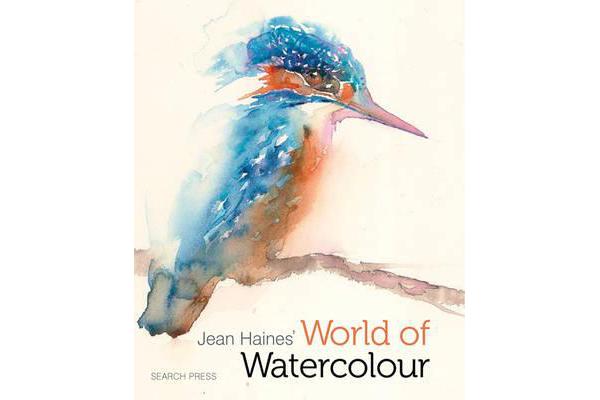 Jean Haines' World of Watercolour