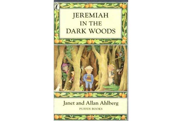 Jeremiah in the Dark Woods