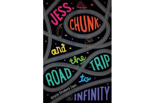 Jess, Chunk, and the Road Trip to Infinity