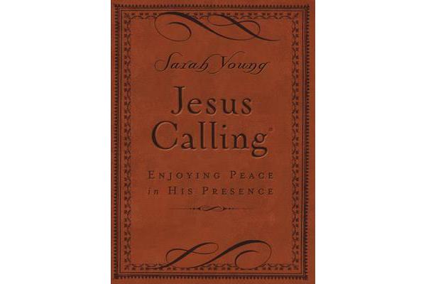 Jesus Calling - Deluxe Edition Brown Cover - Enjoying Peace in His Presence