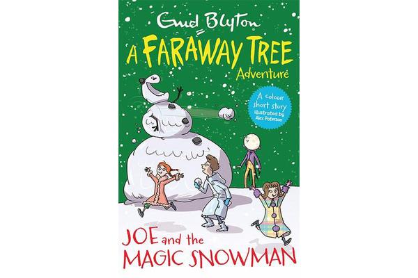 Joe and the Magic Snowman - A Faraway Tree Adventure