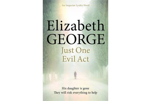 Just One Evil Act - An Inspector Lynley Novel: 15