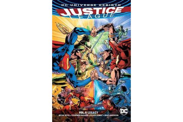 Justice League Vol. 5 Legacy (Rebirth)