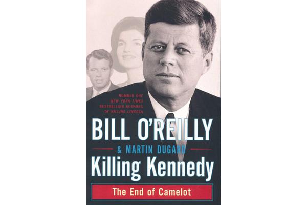 Killing Kennedy - The End of Camelot