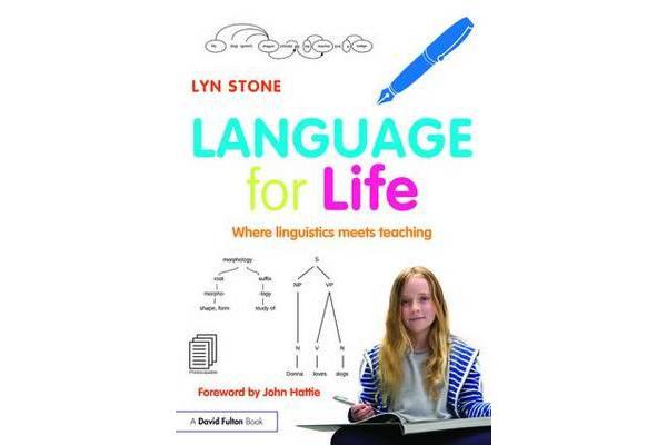 Language for Life - Where linguistics meets teaching