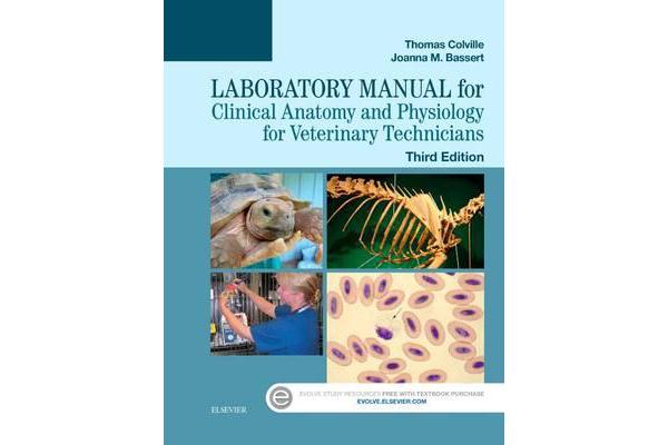 Laboratory Manual for Clinical Anatomy and Physiology for Veterinary Technicians