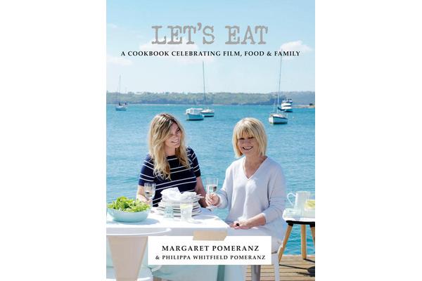 Let's Eat - A Cookbook Celebrating Film, Food & Family