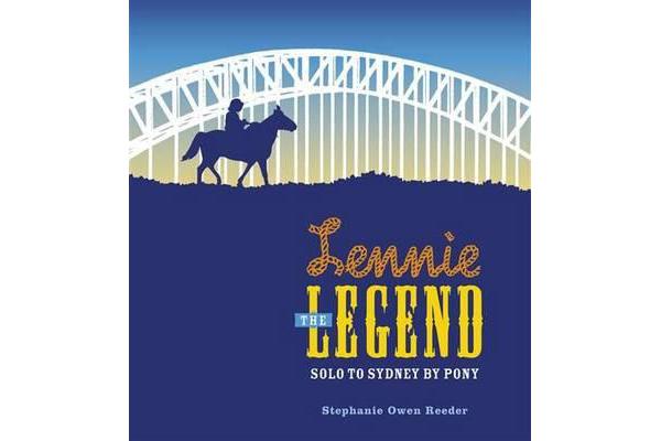 Lennie the Legend - Solo to Sydney by Pony