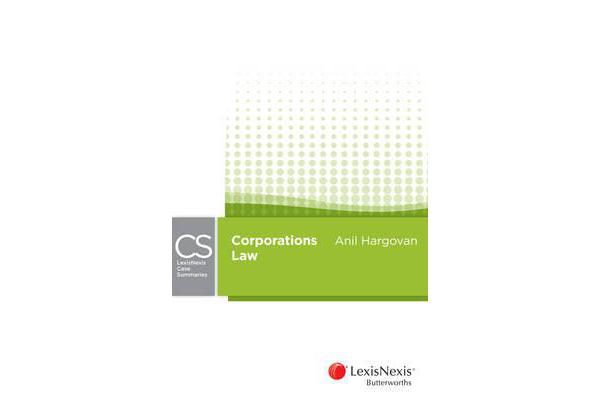 LexisNexis Case Summaries Corporations Law