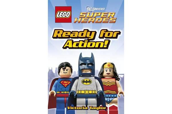 LEGO (R) DC Super Heroes Ready for Action!