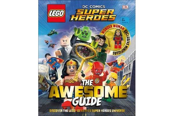 LEGO (R) DC Comics Super Heroes The Awesome Guide - With exclusive Minifigure