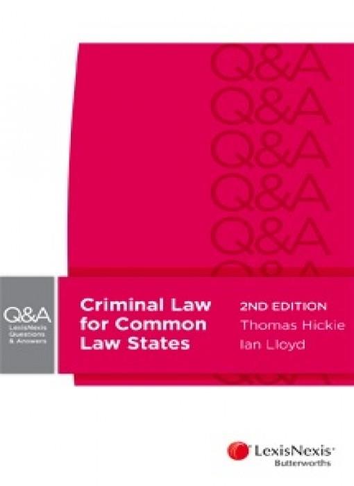 LexisNexis Questions and Answers - Criminal Law for Common Law St