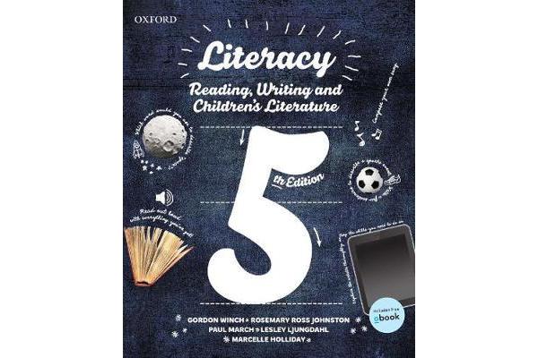 Literacy - Reading, Writing and Children's Literature