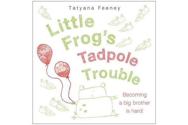 Little Frog's Tadpole Trouble