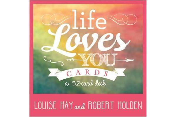 Life Loves You Cards