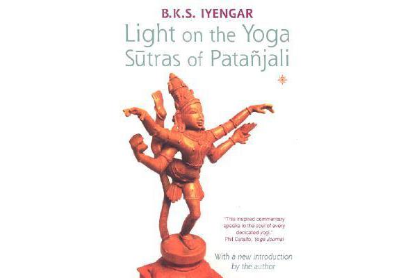 Light on the Yoga Sutras of Patanjali