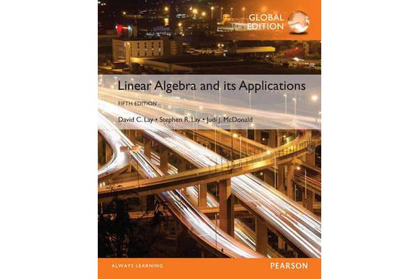 Linear Algebra and Its Applications, Global Edition