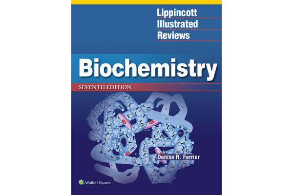 Lippincott Illustrated Reviews - Biochemistry