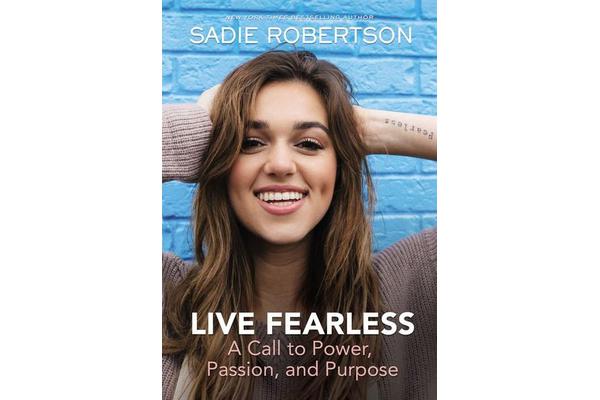 Live Fearless - A Call to Power, Passion, and Purpose