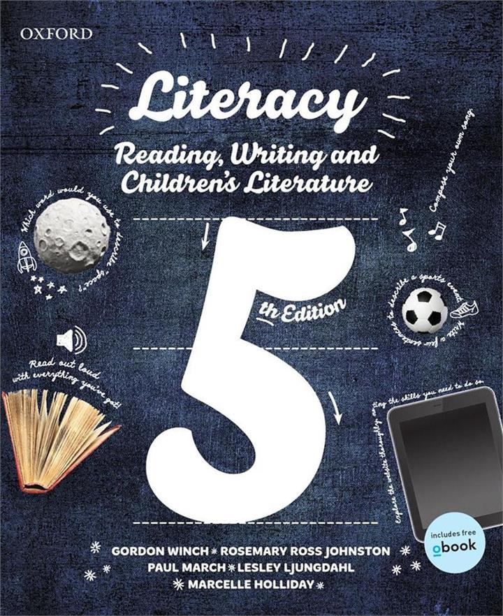 Literacy; Reading; Writing and Childrens Literature