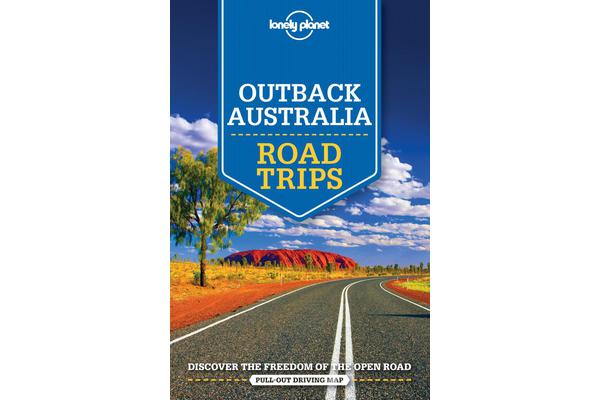 Lonely Planet Outback Australia Road Trips