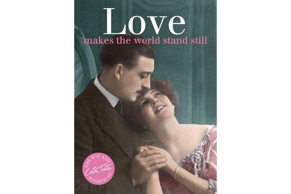 Love - makes the world stand still