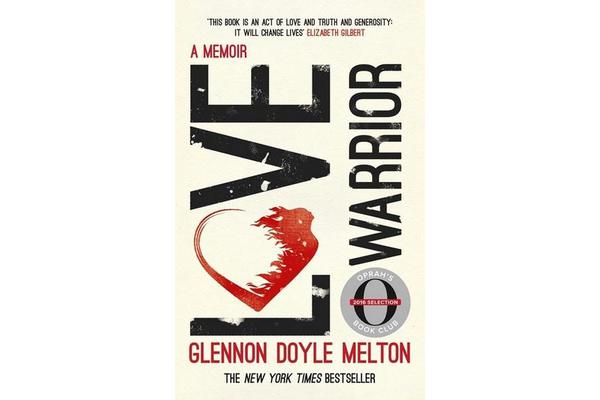 Love Warrior (Oprah's Book Club) - A Memoir