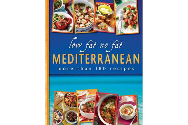 Low Fat No Fat Mediterranean - more than 180 recipes