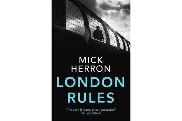 London Rules - Jackson Lamb Thriller 5