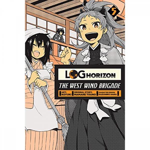 Log Horizon The West Wind Brigade: Volume 5 (manga)