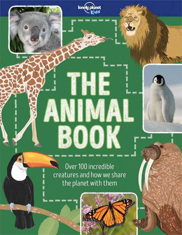 Lonely Planet Kids: The Animal Book