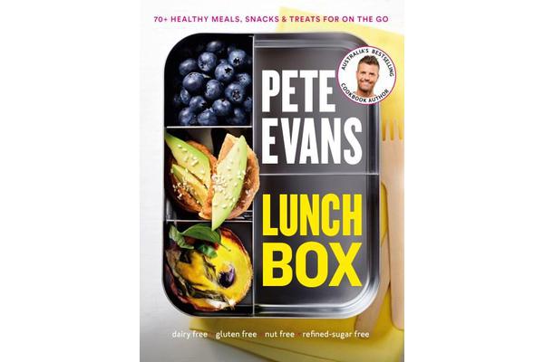 Lunch Box - 60+ Healthy Meals, Snacks and Treats For on the Go