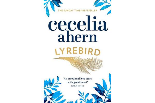 Lyrebird - Beautiful, Moving and Uplifting: the Perfect Holiday Read