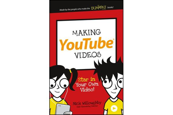 Making YouTube Videos - Star in Your Own Video!