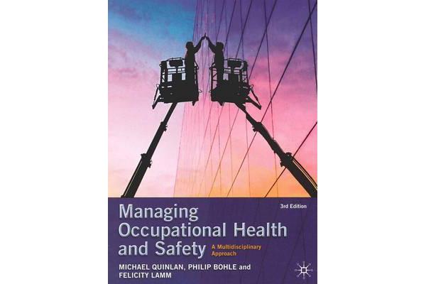 Managing Occupational Health and Safety