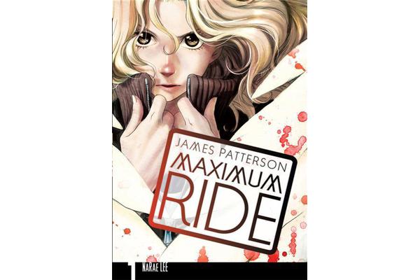 Maximum Ride - Manga Volume 1