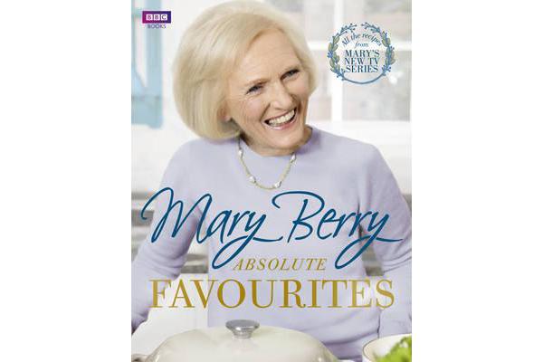 Mary Berry's Absolute Favourites