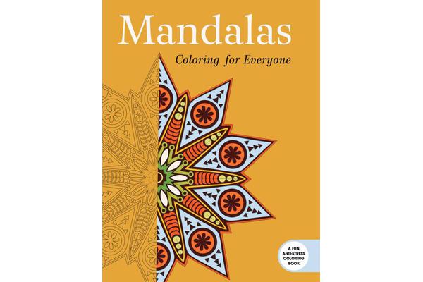 Mandalas: Coloring for Everyone - Coloring for Everyone