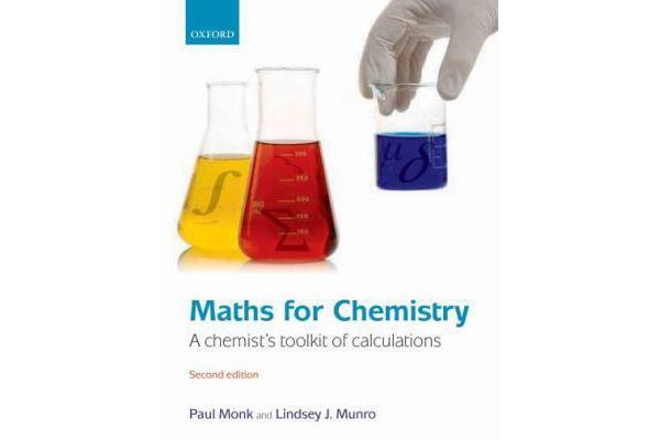 Maths for Chemistry - A chemist's toolkit of calculations