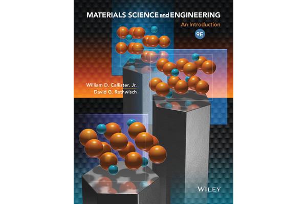 Materials Science and Engineering an Introduction 9E Binder Ready Version