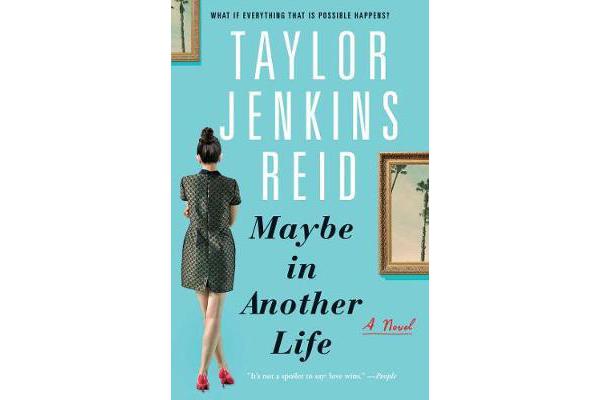 Maybe in Another Life - A Novel