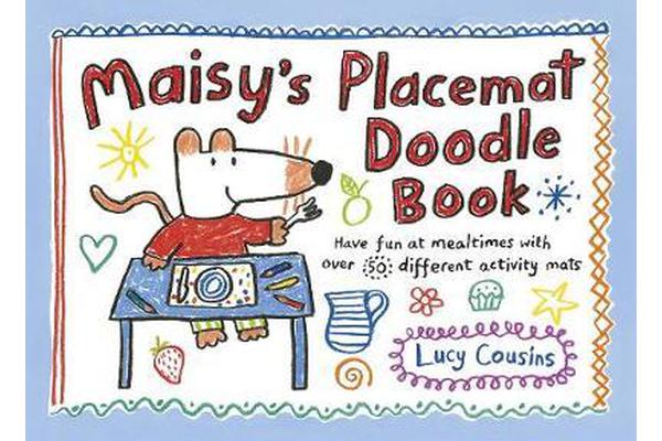 Maisy's Placemat Doodle Book