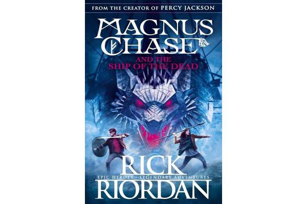 Magnus Chase and the Ship of the Dead (Book 3)